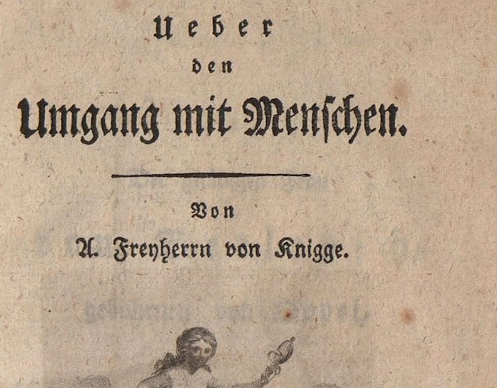Ueber den Umgang mit Menschen, by Adolph Freiherr Knigge (1788)
